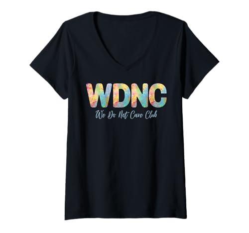 Damen WDNC Club We Do Not Care Club Matching Menopause T-Shirt mit V-Ausschnitt Damen WDNC Club We Do Not Care Club Matching Menopause T-Shirt mit V-Ausschnitt von WDNC Club We Do Not Care Club Menopausal Womens