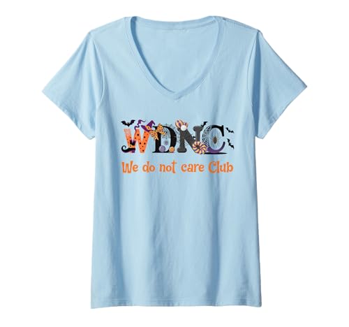 Damen WDNC We Do Not Care Club Halloween-Perimenopause für Frauen T-Shirt mit V-Ausschnitt Damen WDNC We Do Not Care Club Halloween-Perimenopause für Frauen T-Shirt mit V-Ausschnitt von WDNC Women Care Perimenopause Design