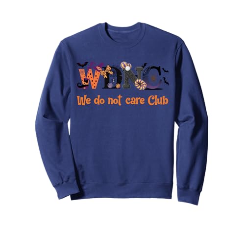 WDNC We Do Not Care Club Halloween-Perimenopause für Frauen Sweatshirt WDNC We Do Not Care Club Halloween-Perimenopause für Frauen Sweatshirt von WDNC Women Care Perimenopause Design