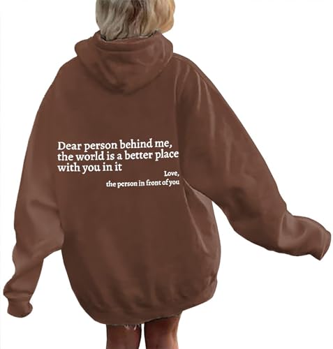 WEJDYKG Dear Person Behind Me Hoodie, You Are Enough Hoodie, Pullover Hoodie Loose Graphic Sweatshirts for Women (Khaki,X-Large) von WEJDYKG