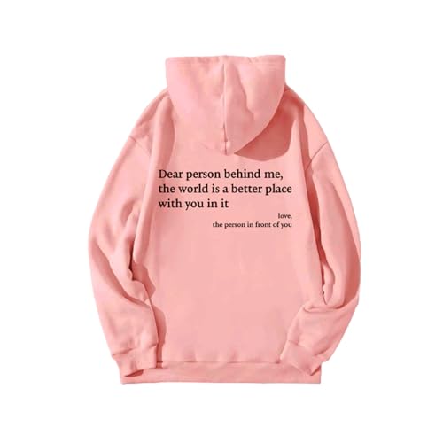 WEJDYKG Dear Person Behind Me Hoodie, You Are Enough Hoodie, Pullover Hoodie Loose Graphic Sweatshirts for Women (Pink,X-Large) von WEJDYKG