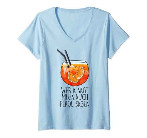 Damen WER A SAGT MUSS AUCH PEROL SAGEN X NEW HOLY APEROLI Fun T-Shirt mit V-Ausschnitt Damen WER A SAGT MUSS AUCH PEROL SAGEN X NEW HOLY APEROLI Fun T-Shirt mit V-Ausschnitt von WER A SAGT MUSS AUCH PEROL X APEROLLIN' SPRITZ #1