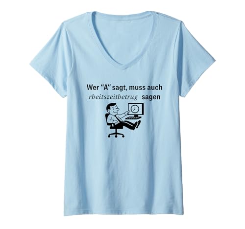 Damen ARBEITSZEITBETRUG SAGEN X Arbeit Job No Working Today DND T-Shirt mit V-Ausschnitt Damen ARBEITSZEITBETRUG SAGEN X Arbeit Job No Working Today DND T-Shirt mit V-Ausschnitt von WER A SAGT MUSS AUCH RBEITSZEITBETRUG SAGEN