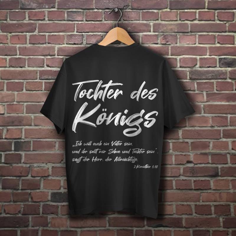 Unisex Oversize T-Shirt "Tochter Des Königs - 2.korinther Wht" | Daughter King Tochter König Jesus Christus Yeshua Yhwh Maranatha Damen Gott von WORTundSEGEN