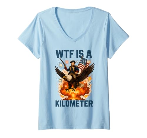 Damen WTF is A Kilometer George Washington 4th of Juli Eagle T-Shirt mit V-Ausschnitt Damen WTF is A Kilometer George Washington 4th of Juli Eagle T-Shirt mit V-Ausschnitt von WTF Is A Kilometer Funny Patriotic Apparel Gifts
