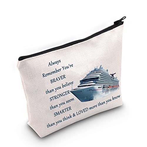 WZMPA Kosmetiktasche für Kreuzfahrt, Urlaub, Geschenke für Kreuzfahrt, Sie sind mutiger, intelligenter als Sie denken, Kreuzfahrt-Reißverschluss-Tasche für Frauen und Mädchen, Always Cruise, Passform von WZMPA