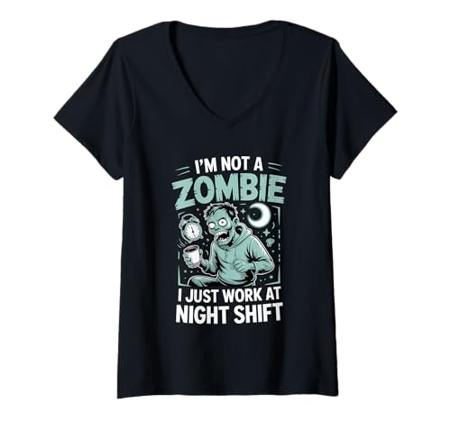 Damen I'm Not A Zombie I Just Work at Night Shift - T-Shirt mit V-Ausschnitt Damen I'm Not A Zombie I Just Work at Night Shift - T-Shirt mit V-Ausschnitt von Wacher Friedhofsteam