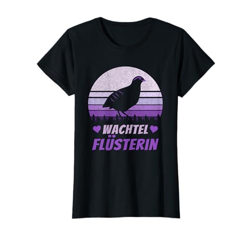 Frauen Wachteln Schöner Wachtel Spruch T-Shirt Frauen Wachteln Schöner Wachtel Spruch T-Shirt von Wachtel, Wachteln & Wachtel Liebhaber Designs