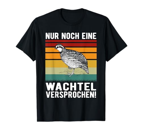 Wachteln Wachtelbesitzer Wachtel T-Shirt - Damen - Frauen - Schwarz - S - Klassisch - Halbarm - Pullover - Einfarbig - Hemd Wachteln Wachtelbesitzer Wachtel T-Shirt - Damen - Frauen - Schwarz - S - Klassisch - Halbarm - Pullover - Einfarbig - Hemd von Wachtel, Wachteln & Wachtel Liebhaber Designs