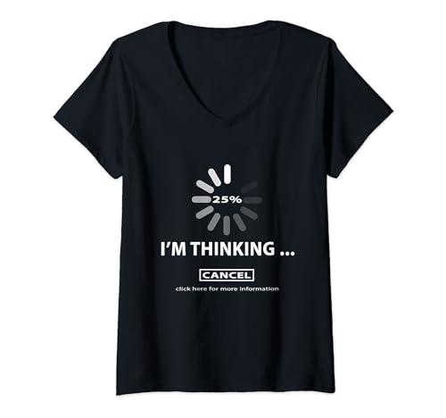 Damen Bin am denken. Abbrechen, Ladesymbol Thinking T-Shirt mit V-Ausschnitt von Wake-X, Computer, Nerd, Zocken, Gamer