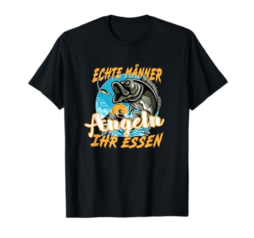 Echte Männer angeln ihr Essen. Angel Geschenk für Männer T-Shirt von Wake-X Angeln, Angler, Angel, Fischen, Geschenk