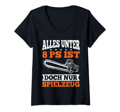 Damen Unter 8 PS ist doch nur Spielzeug Waldarbeiter Holzfäller T-Shirt mit V-Ausschnitt Damen Unter 8 PS ist doch nur Spielzeug Waldarbeiter Holzfäller T-Shirt mit V-Ausschnitt von Waldarbeiter Geschenke Kettensäge Forst