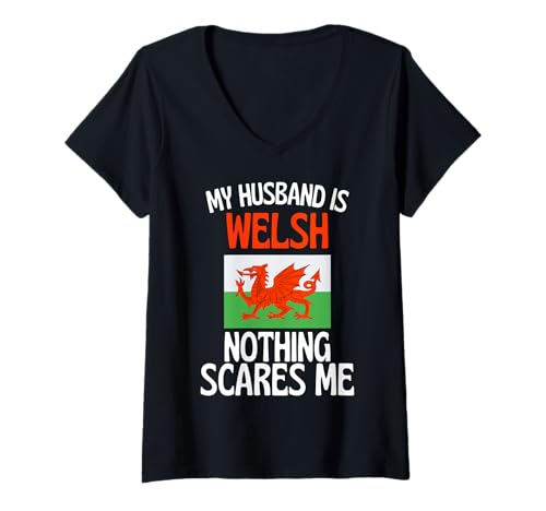 Damen Mein Mann ist Waliser Nichts Macht Mir Angst Lustiger Ehemann T-Shirt mit V-Ausschnitt von Wales Heritage Company