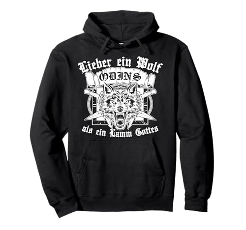 Lieber Ein Wolf Odins Als Ein Lamm Gottes Wikinger Pullover Hoodie Lieber Ein Wolf Odins Als Ein Lamm Gottes Wikinger Pullover Hoodie von Walhalla Wikinger Designs
