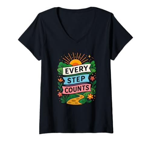 Damen Walking Motivation Every Step Counts Zitat T-Shirt mit V-Ausschnitt Damen Walking Motivation Every Step Counts Zitat T-Shirt mit V-Ausschnitt von Walking Steps Big Health Benefits Outfits