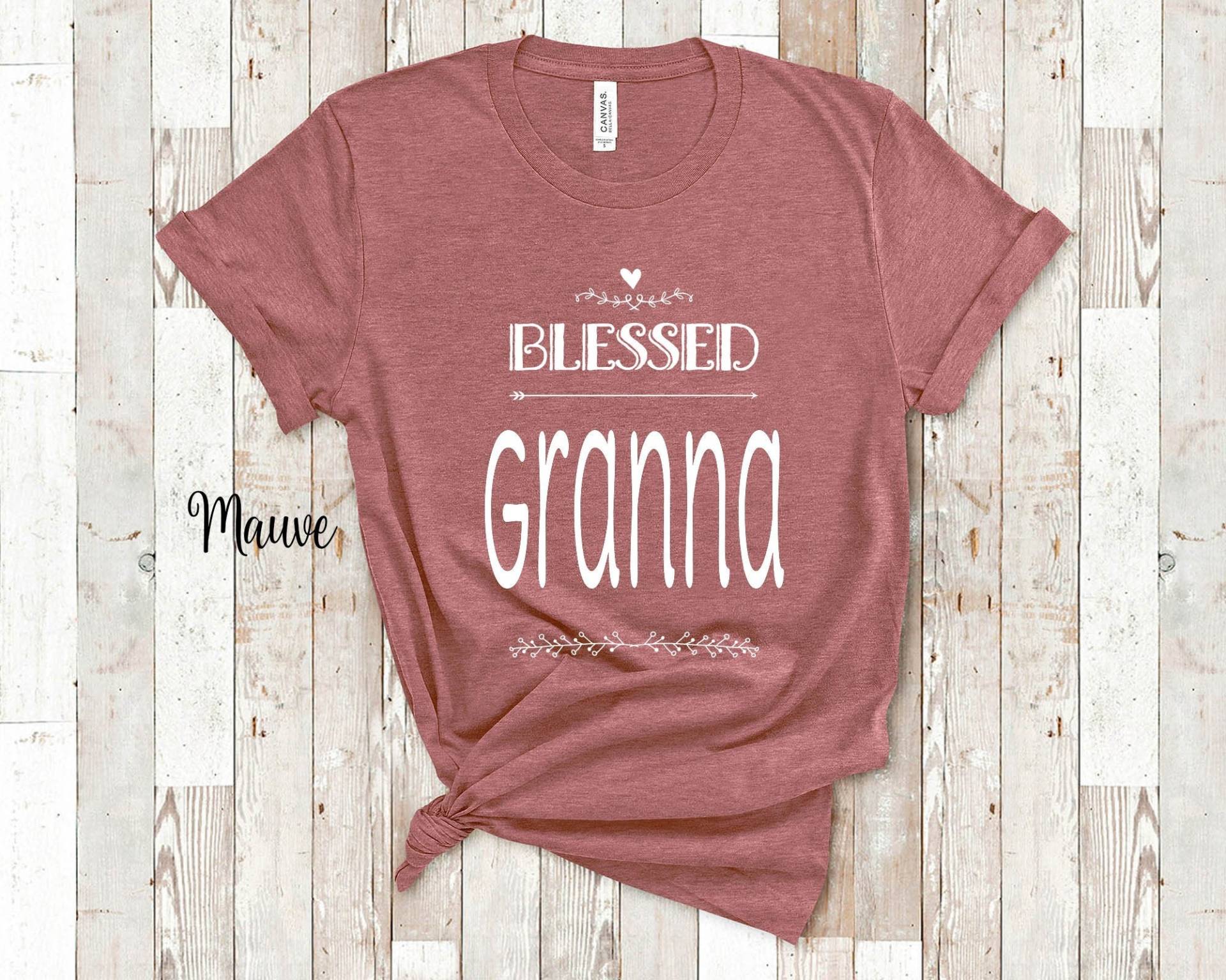 Blessed Granna Grandma Tshirt Spezielle Großmutter Geschenkidee Für Muttertag, Geburtstag, Weihnachten Oder Schwangerschaftsmitteilung von WalltoWallMall