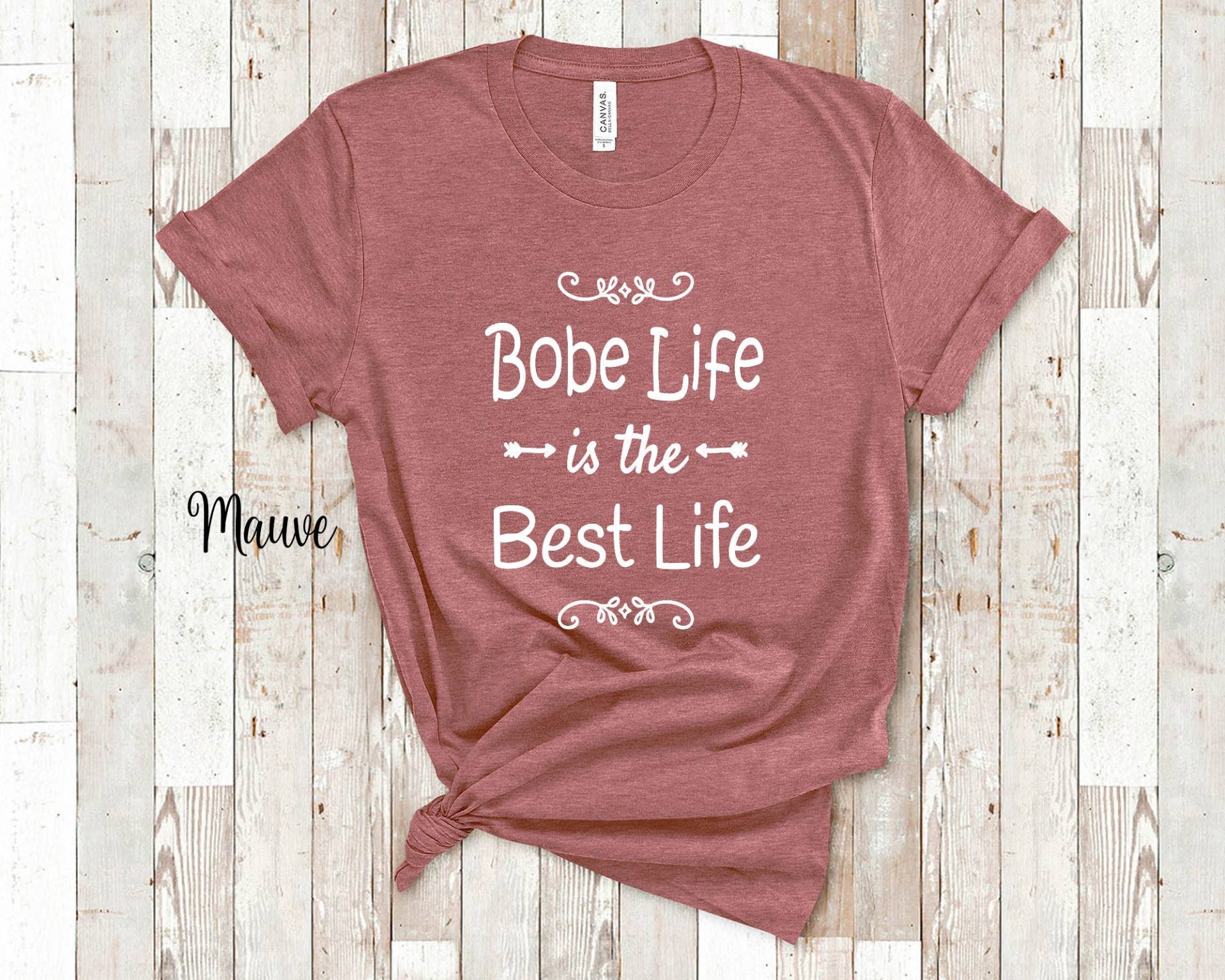 Bobe Life Is The Best Oma Tshirt Besondere Großmutter Geschenk Idee Für Muttertag, Geburtstag, Weihnachten Oder Schwangerschaft Reveal Ansage von WalltoWallMall