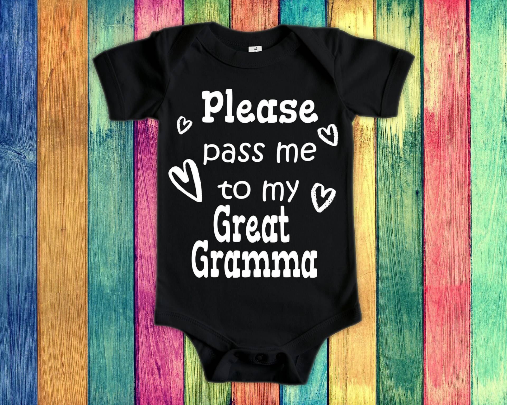 Pass Me To Great Gramma Süßer Oma Baby Body, Tshirt Oder Kleinkind Shirt Besonderes Großmutter Geschenk Schwangerschaft Ankündigung von WalltoWallMall