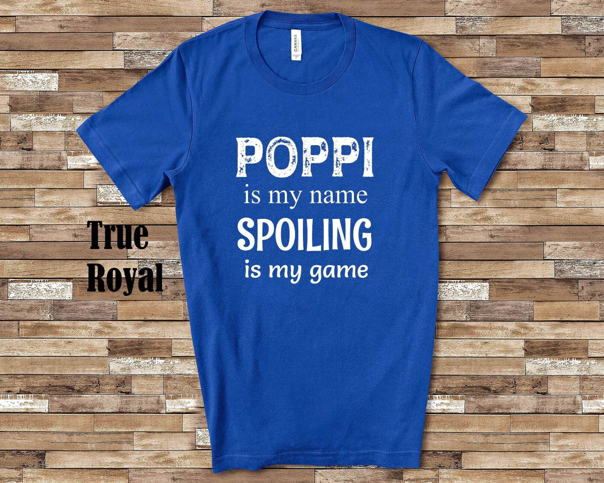 Poppi Is My Name Opa Tshirt Besondere Großvater Geschenkidee Für Vatertag, Geburtstag, Weihnachten Oder Schwangerschaft Reveal Ansage von WalltoWallMall