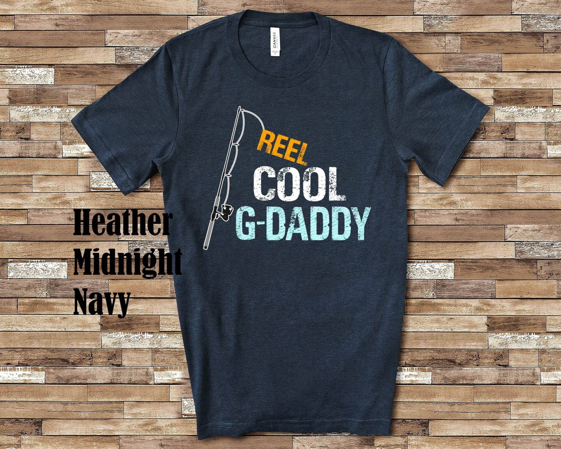 Reel Cool G-Daddy Shirt Tshirt Großvater Geschenk Von Enkelin Oder Enkel Zum Geburtstag Weihnachten Vatertag Schwangerschaftansage von WalltoWallMall