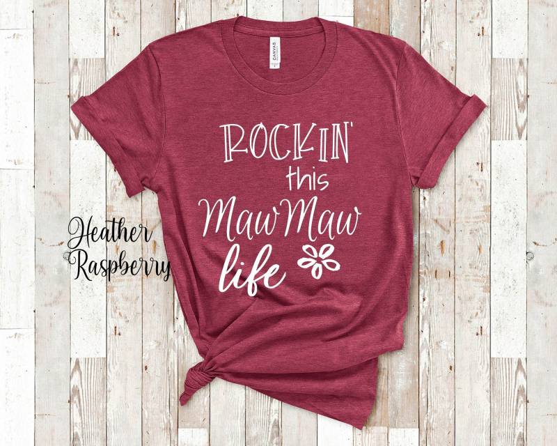Rockin This Mawmaw Life Geschenk Für Großmutter - Lustiges Maw Shirt Geburtstag Muttertagsgeschenke von WalltoWallMall