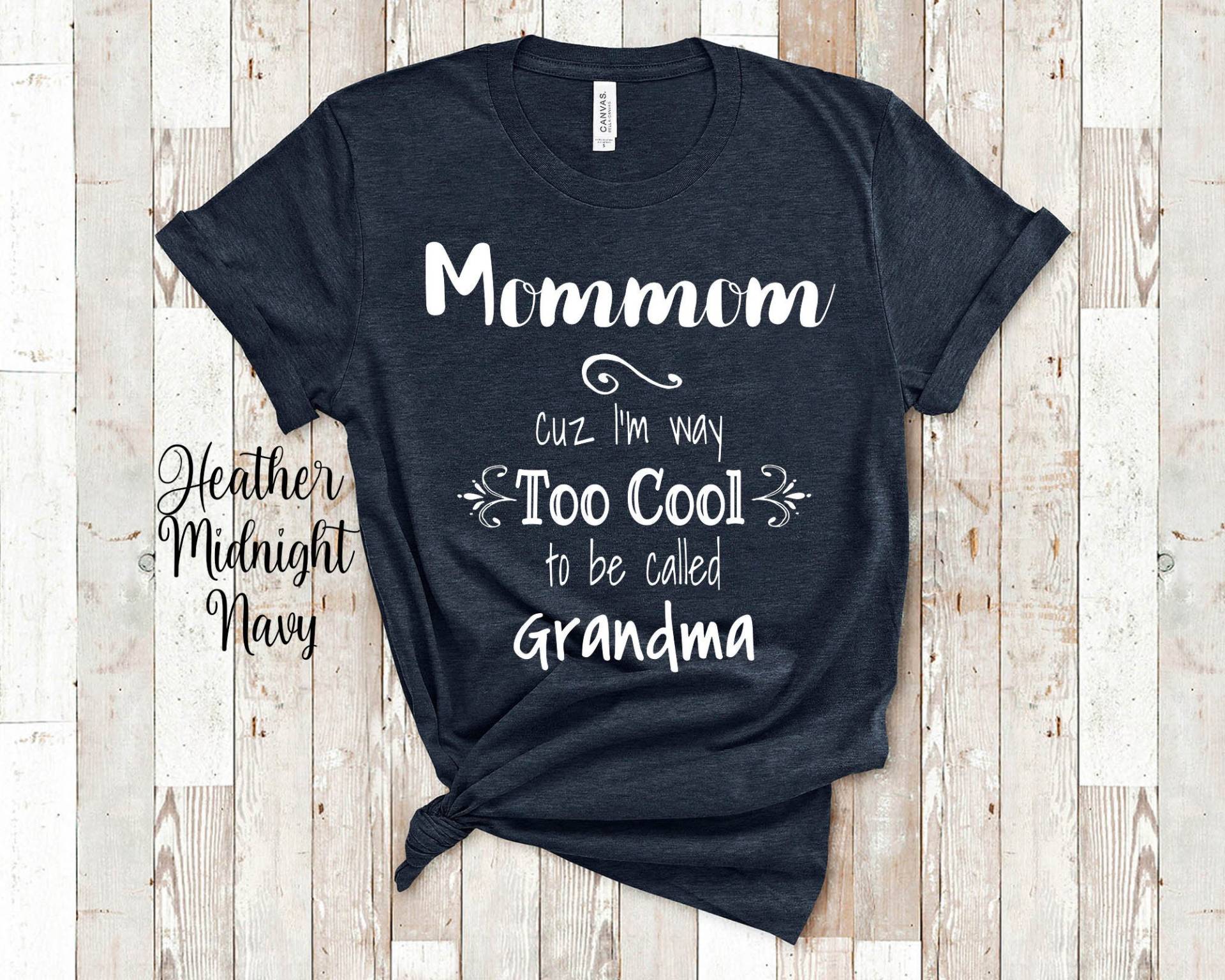 Too Cool Mama Oma Tshirt Besondere Großmutter Geschenk Idee Für Muttertag, Geburtstag, Weihnachten Oder Schwangerschaft Reveal Ansage von WalltoWallMall