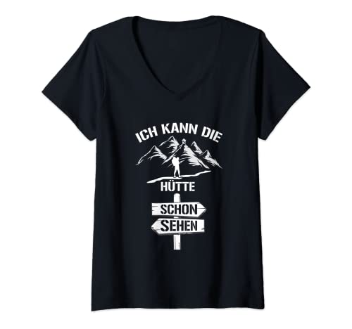Damen Ich Kann Die Hütte Schon Sehen Wandern Bergsteiger Berg T-Shirt mit V-Ausschnitt von Wanderausflug Spruch Kleidung Für Bergsteiger