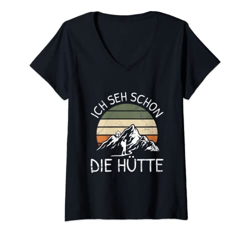 Damen Wandern Bergsteiger Berg Ich Seh Schon Die Hütte Spruch T-Shirt mit V-Ausschnitt von Wanderausflug Spruch Kleidung Für Bergsteiger