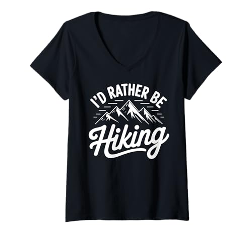 Damen I'd Rather Be Hiking T-Shirt mit V-Ausschnitt Damen I'd Rather Be Hiking T-Shirt mit V-Ausschnitt von Wanderer Natur Wanderweg Berg Rucksacktourist
