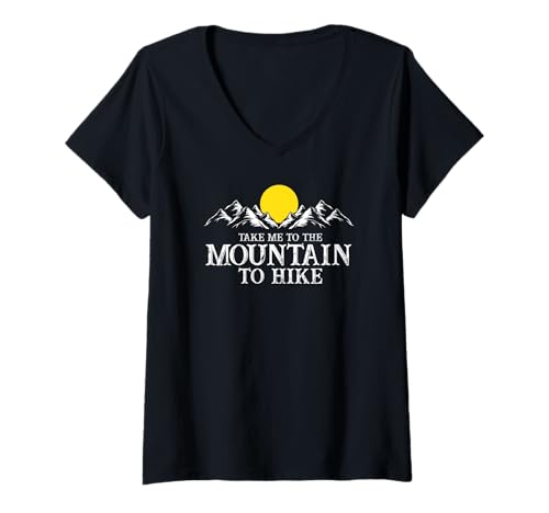 Damen Nimm Mich mit in die Berge zum Wandern Abenteuer T-Shirt mit V-Ausschnitt Damen Nimm Mich mit in die Berge zum Wandern Abenteuer T-Shirt mit V-Ausschnitt von Wanderfreunde Natur Enthusiasten