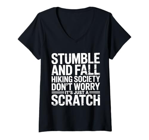 Damen Stumble and Fall Hiking Club Just A Scratch No Worry |- T-Shirt mit V-Ausschnitt Damen Stumble and Fall Hiking Club Just A Scratch No Worry |- T-Shirt mit V-Ausschnitt von Wanderhumor Trail Bloopers Club