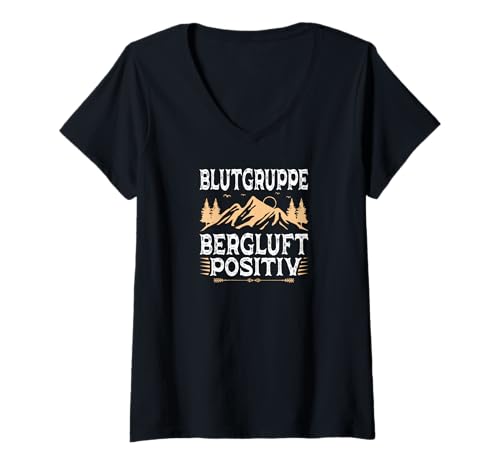 Damen Blutgruppe Bergluft Bergsteigen Berge T-Shirt mit V-Ausschnitt von Wandern Geschenk Lustig Bergsteiger