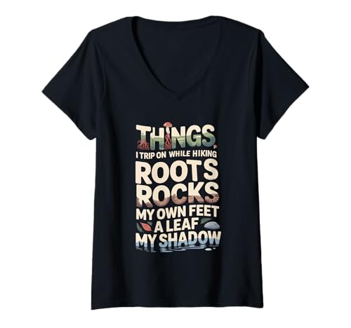 Damen Hiking Trip Hazards Roots Rocks Feet and Shadows - T-Shirt mit V-Ausschnitt Damen Hiking Trip Hazards Roots Rocks Feet and Shadows - T-Shirt mit V-Ausschnitt von Wandern Herbstanfänger Trail Witze