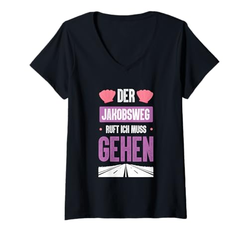 Damen Camino de Santiago Shirt Der Jakobsweg Ruft Ich Muss Gehen T-Shirt mit V-Ausschnitt Damen Camino de Santiago Shirt Der Jakobsweg Ruft Ich Muss Gehen T-Shirt mit V-Ausschnitt von Wandern Pilgern Buen Camino Pilgerer Jakobsweg