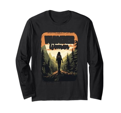 Wander Woman Langarmshirt von Wandern in den Bergen ist ein schönes Hobby