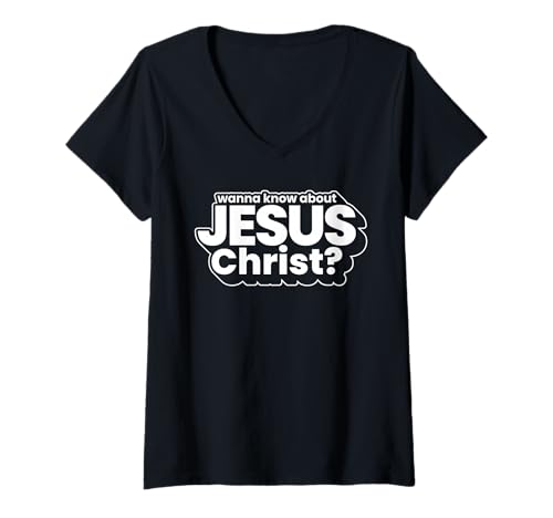 Damen Willst du mehr über die Evangelisation Jesu Christi erfahren? Christliche Männer Frauen T-Shirt mit V-Ausschnitt Damen Willst du mehr über die Evangelisation Jesu Christi erfahren? Christliche Männer Frauen T-Shirt mit V-Ausschnitt von Wanna Know About Jesus Christ Store