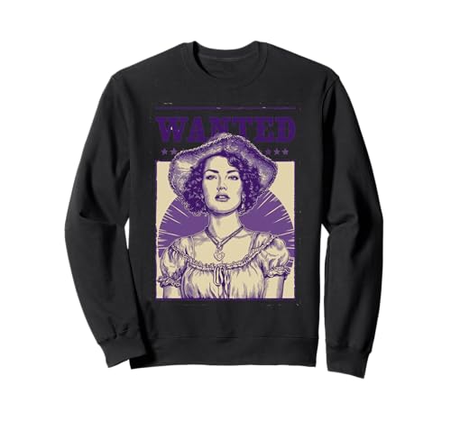Wanted Cowgirl Poster Western-Stil für Frauen Sweatshirt von Wanted Cowgirl Poster Western Style Co.