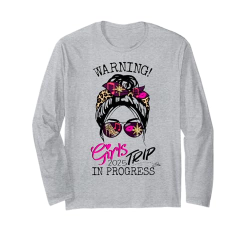 Warning Girls Trip In Progress Wochenendgeburtstagskader 2025 Langarmshirt von Warning Girls Trip In Progress 2025 Birthday Squad