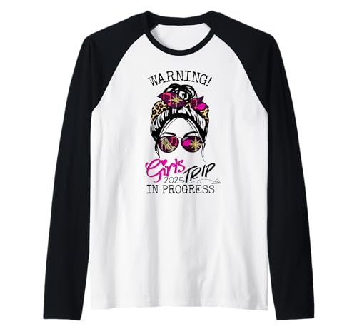 Warning Girls Trip In Progress Wochenendgeburtstagskader 2025 Raglan von Warning Girls Trip In Progress 2025 Birthday Squad