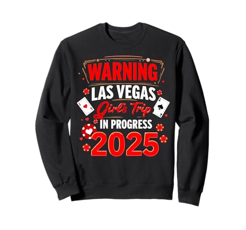Warnung Las Vegas Girls Trip 2025 In Gange Geburtstagskader Sweatshirt Warnung Las Vegas Girls Trip 2025 In Gange Geburtstagskader Sweatshirt von Warning Las Vegas Girls Trip 2025 In Progress
