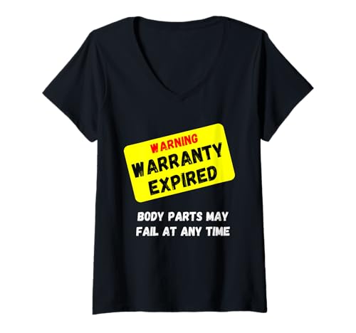 Damen Warnung Garantie Abgelaufene Teile können jederzeit ausfallen T-Shirt mit V-Ausschnitt Damen Warnung Garantie Abgelaufene Teile können jederzeit ausfallen T-Shirt mit V-Ausschnitt von Warranty Expired Parts Humor Apparel