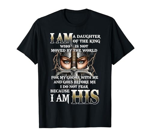 Ich bin seine Königstochter, Kriegerin Gottes, christliche Frauen T-Shirt Ich bin seine Königstochter, Kriegerin Gottes, christliche Frauen T-Shirt von Warrior of God Christian Women Tee Gifts