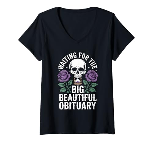 Damen Lustige sarkastische Warten auf den großen schönen Nachruf T-Shirt mit V-Ausschnitt Damen Lustige sarkastische Warten auf den großen schönen Nachruf T-Shirt mit V-Ausschnitt von Warten auf den großen schönen Nachruf