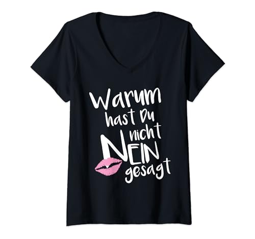 Damen Schlager Fanartikel Zubehör Warum Hast Du Nicht Nein Gesagt T-Shirt mit V-Ausschnitt Damen Schlager Fanartikel Zubehör Warum Hast Du Nicht Nein Gesagt T-Shirt mit V-Ausschnitt von Warum Hast Du Nicht Nein Gesagt Schlager Shirt