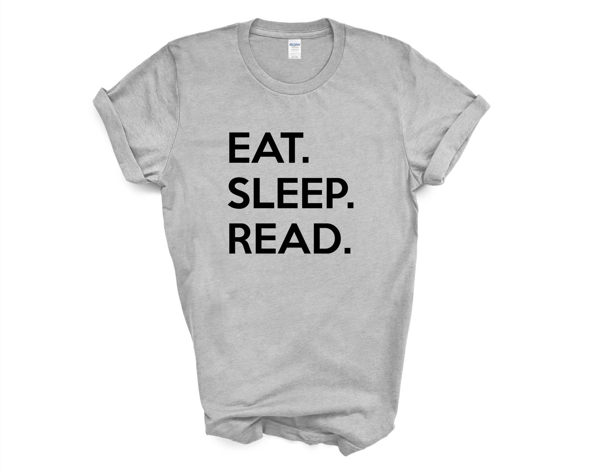 Leseshirt, Geschenk Für Buchliebhaber, Eat Sleep Read T-Shirt Herren Damen - 671 von WaryaTshirts