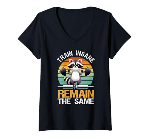 Damen Train Insane or Remain The Same Raccoon Gym Workout T-Shirt mit V-Ausschnitt von Waschbär Fitness lustige Fitnessmotivation