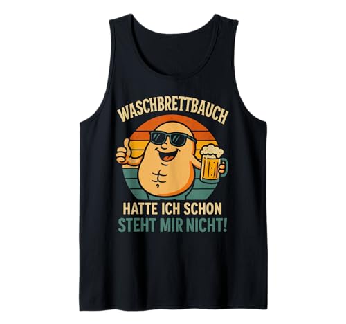Herren Waschbrettbauch hatte ich schon - Steht mir nicht Spruch Tank Top Herren Waschbrettbauch hatte ich schon - Steht mir nicht Spruch Tank Top von Waschbrettbauch Spruch Lustig Witzig Ironisch