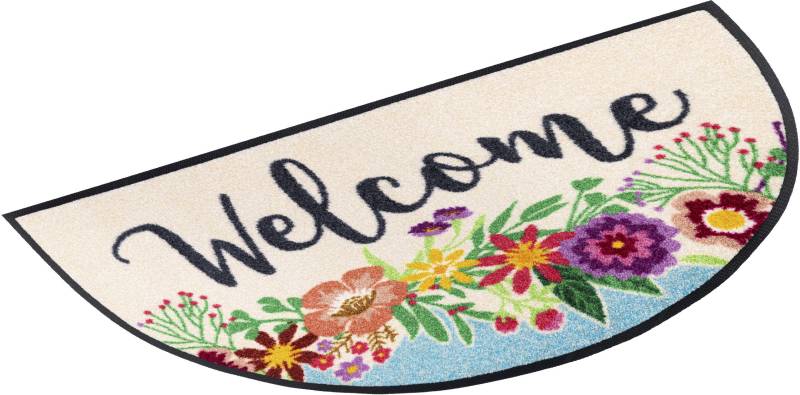 wash+dry by Kleen-Tex Fußmatte "Round Welcome Blooming" halbrund 7 mm Höhe Schmutzfangmatte, Motiv Blumen, mit Spruch, rutschhemmend, waschbar von Wash+dry By Kleen-Tex