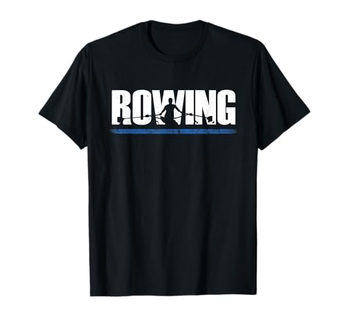 Rudern Ruderer Rowing Geschenk Row Rower Wassersport Outfit T-Shirt Rudern Ruderer Rowing Geschenk Row Rower Wassersport Outfit T-Shirt von Wassersport Ruder Geschenke für Damen & Herren