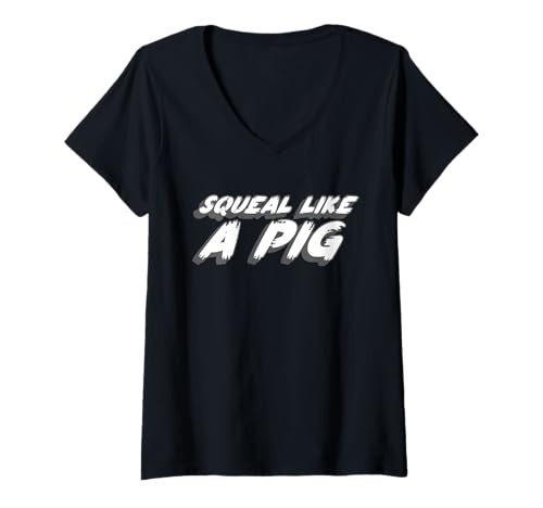 Damen Quietschen wie EIN Schwein | 1970er Jahre Filmzitat Piggy T-Shirt mit V-Ausschnitt von Watch TV Movies & Books on Radio Computer Streams